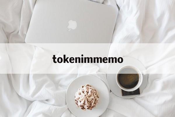 tokenimmemo,behind用英语怎么说